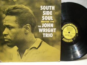 John Wright Trio, South Side Soul (1960)